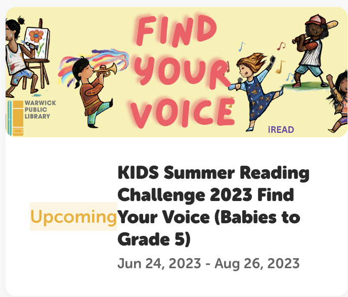 Warwick Public Library Summer Reading Challenge for Babies to Gr. 5