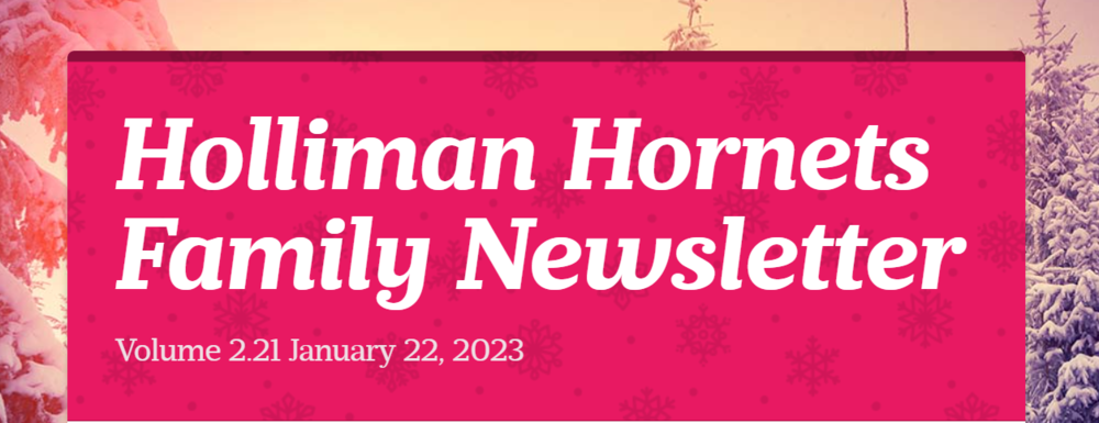Holliman Hornets Family Newsletter