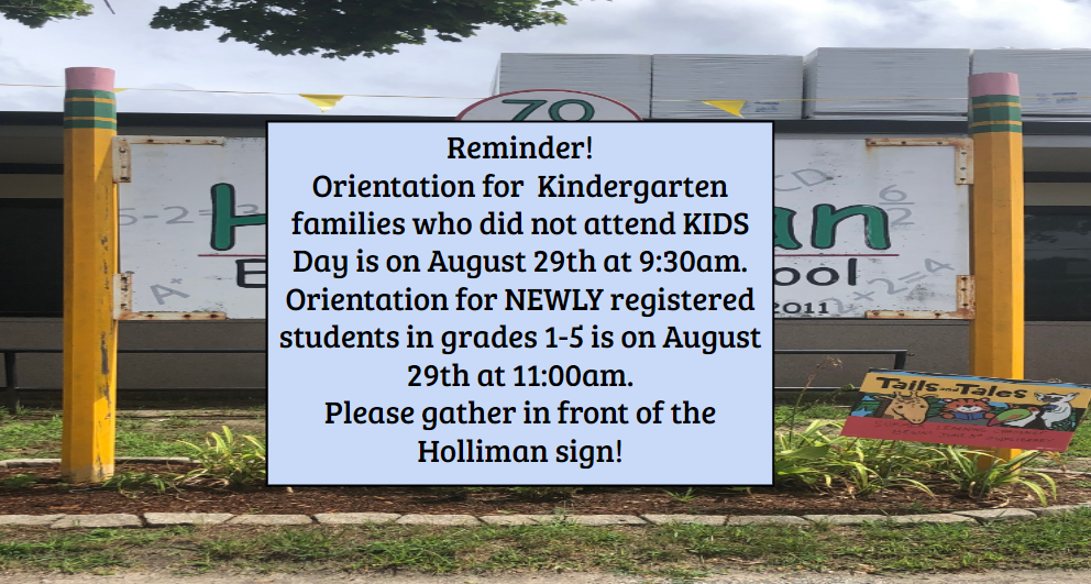 K & New Student Orientation