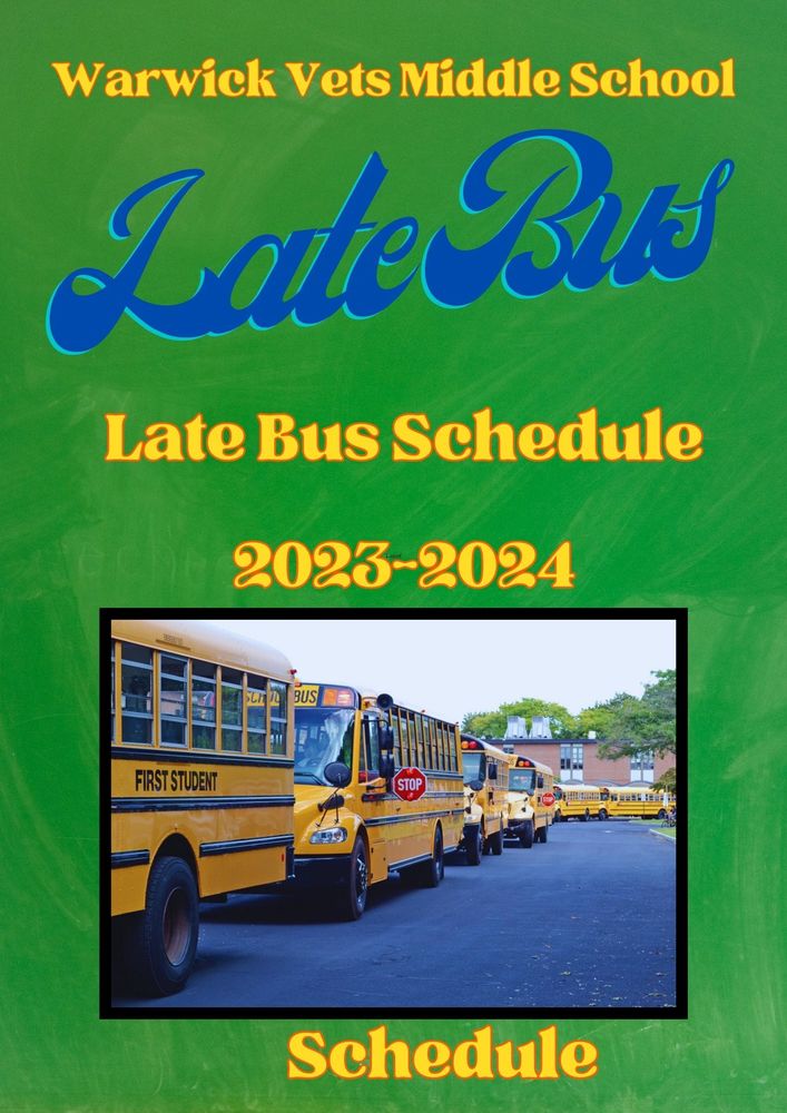 Late Bus Schedule 20232024 Veterans Middle School