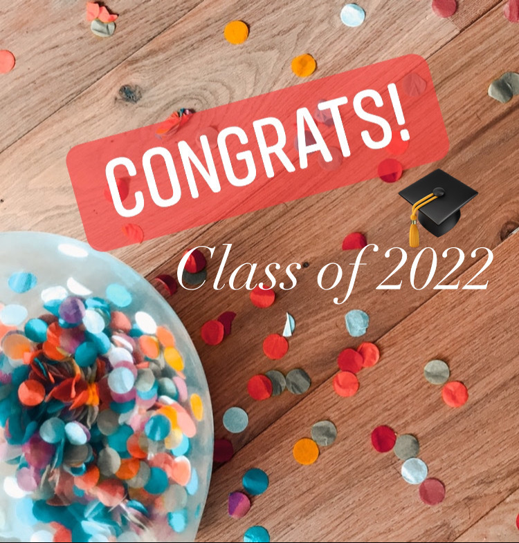 Congrats class of 2022