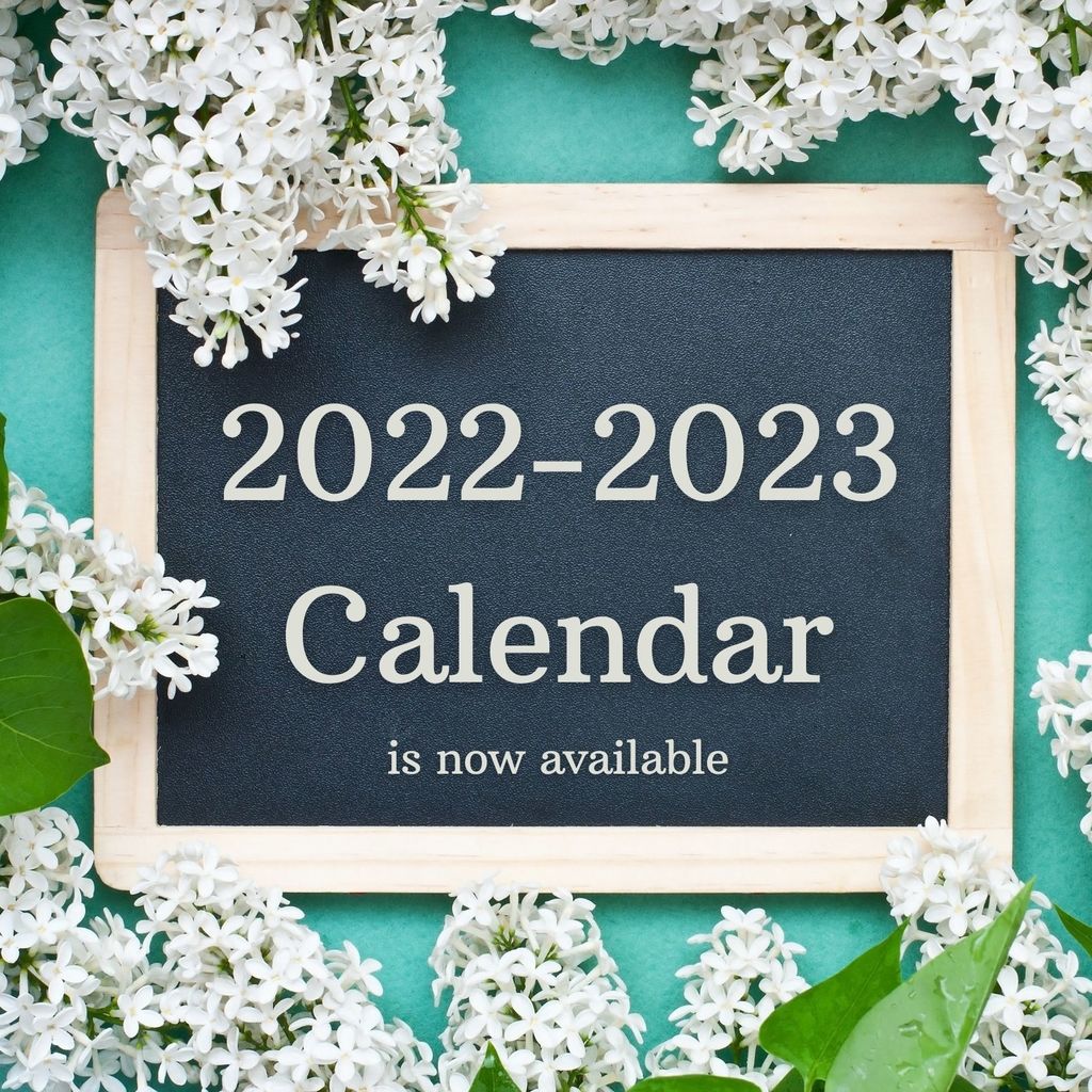 The 2022-2023 School Calendar is now posted image