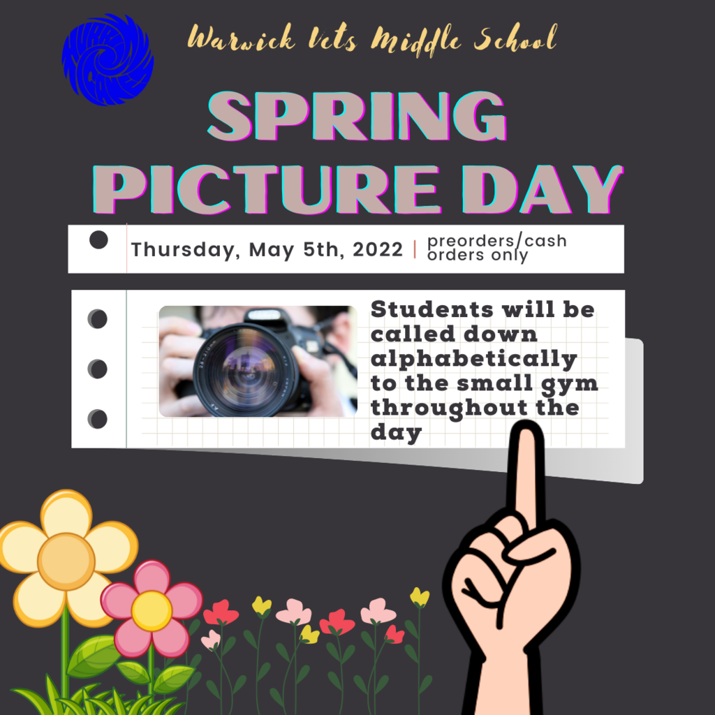 Spring Picture Day- May 5th, 2022