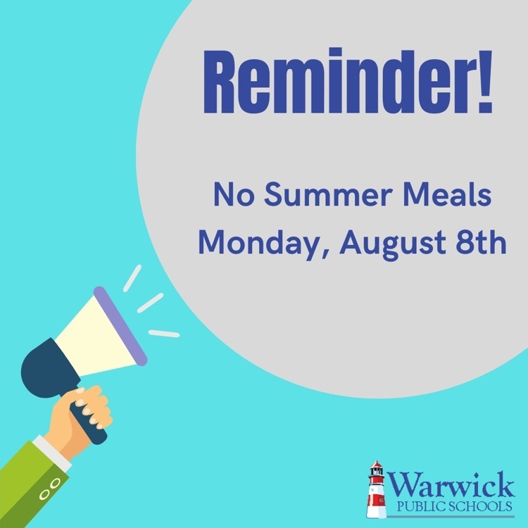 megaphone “reminder no summer meals Monday August 8th"