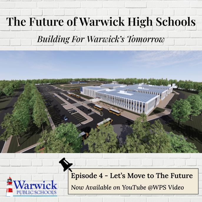 the future of warwick high schools building for warwick's tomorrow episode 4 let's move to the future available on our youtube channel wps video