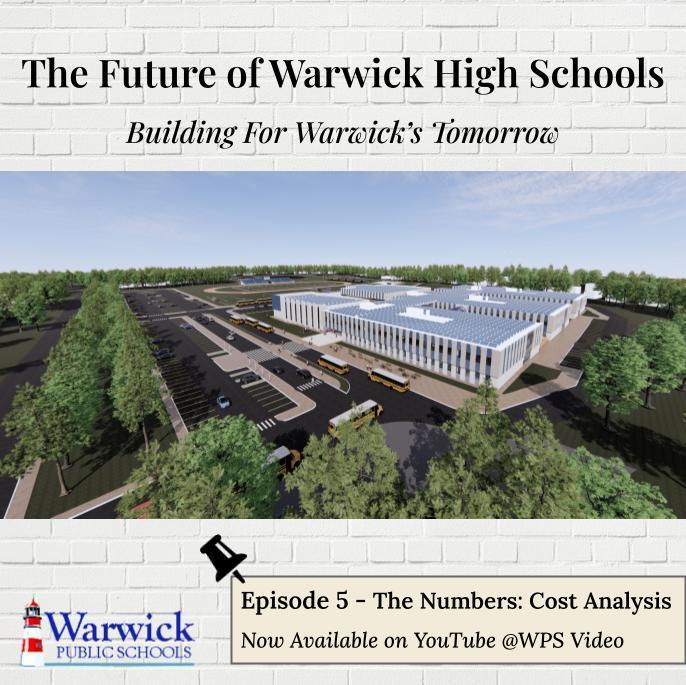 the future of warwick high schools building for warwick's tomorrow episode 5 cost analysis available on our youtube channel wps video