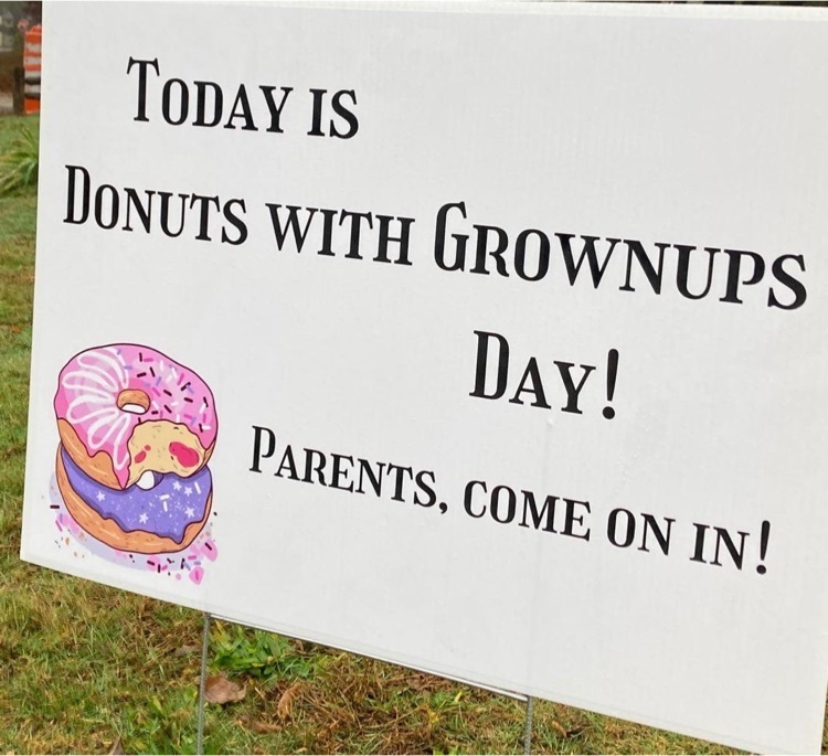 today is donuts with grownups day! parents come on in!