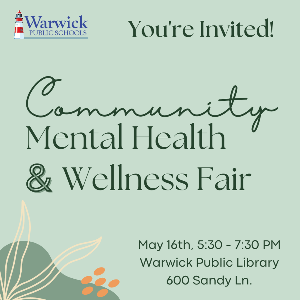 You're invited community mental health and wellness fair at the warwick public library may 16th 5:30 - 7:30 PM